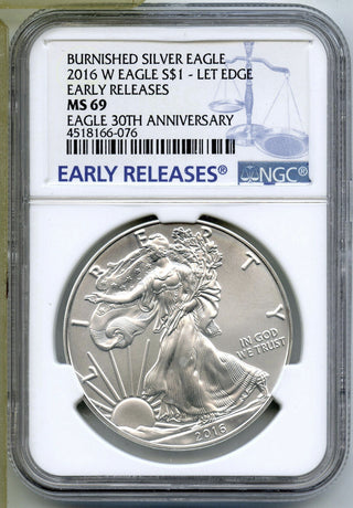 2016-W Burnished Silver Eagle NGC MS69 Lettered Edge 30th Ann Early Release C565