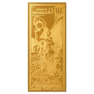 50 Wyoming Goldback 24KT 1/20th Oz 999 Gold Back Foil Note Currency Bullion 2023