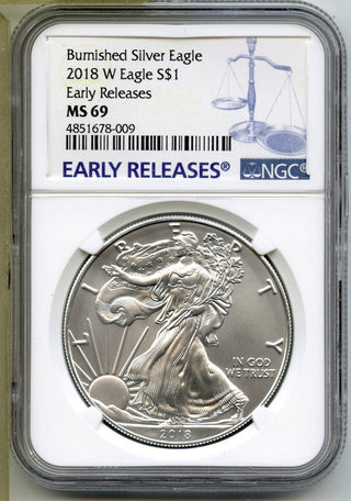 2018-W Burnished 1 oz Silver Eagle NGC MS69 Early Releases West Point - C555