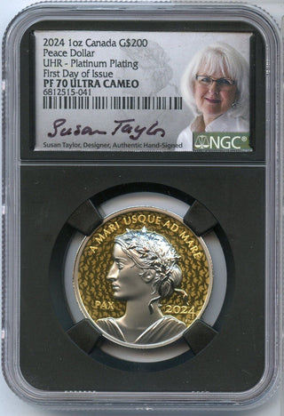 2024 Canada Peace Dollar 1 Oz Gold NGC PF70 $200 First Day Susan Taylor - JP586