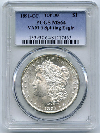 1891-CC Morgan Silver Dollar PCGS MS64 Top 100 VAM-3 Spitting Eagle - K54