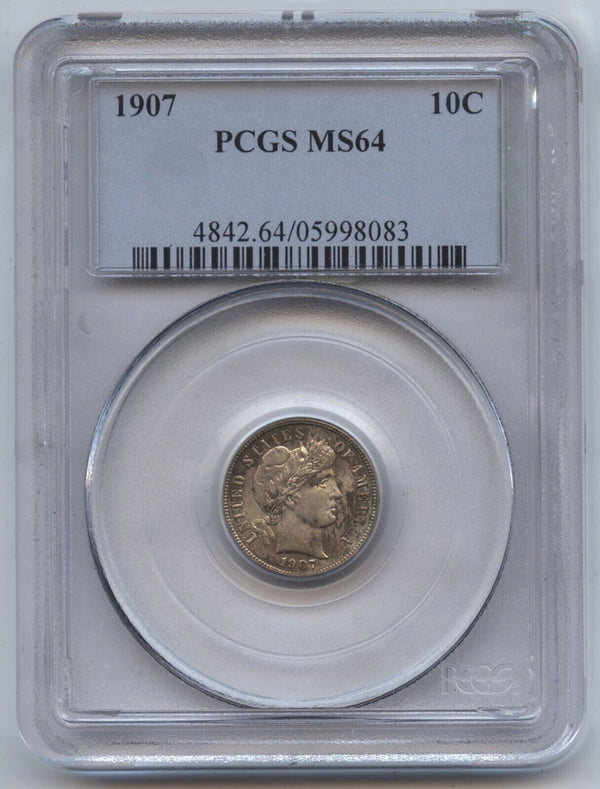 1907 Silver Barber Dime PCGS MS 64 Certified - Toning Toned - Philadelphia AX55