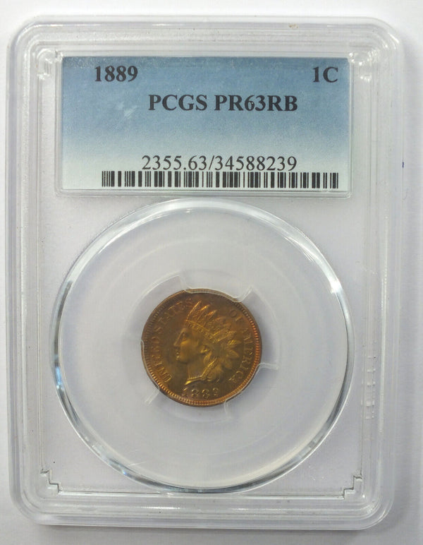 1889 Indian Head Cent Penny PCGS PR63 RB Certified - Toning Toned - K313