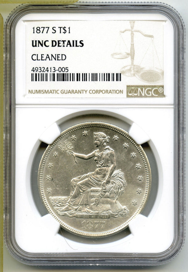 1877-S Silver Trade Dollar NGC Unc Details Cleaned Certified San Francisco E195