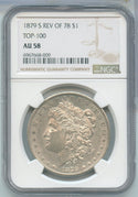 1879-S Rev Of 78 Top 100 Silver Morgan Dollar NGC AU 58 San Francisco Mint-SS548