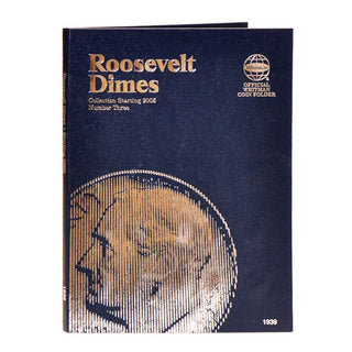 Coin Folder - Roosevelt Dime Set starting 2005 - Whitman Album 1939 collection