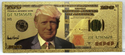 Donald Trump $100 Federal Reserve Note Novelty 24k Gold Plated Foil Bill GFN73