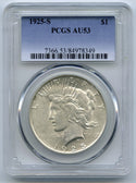 1925-S Peace Silver Dollar PCGS AU 53 Certified - San Francisco Mint - K306