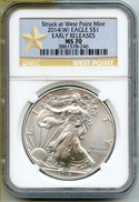 2014(W) American Eagle 1 oz Silver Dollar NGC MS 70 Early Releases - A284