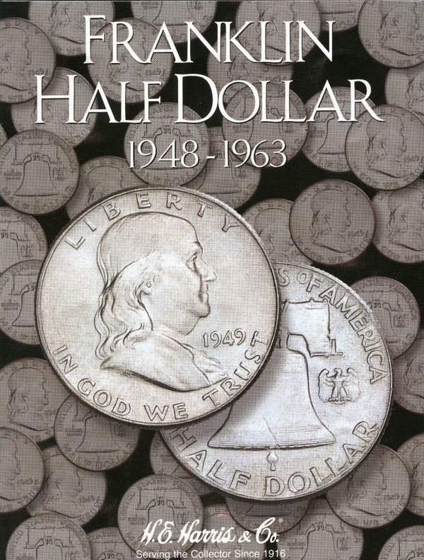 Franklin Half Dollar 1948 - 1963 Set Coin Folder - Harris Album 2695 Collection