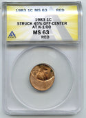 1983 Red Lincoln Cent Penny ANACS MS 63 Off-Center Error Struck 30% - J921