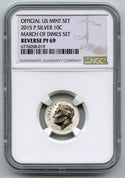 2015 Roosevelt Proof Silver Dime NGC Reverse PF 69 March of Dimes Label - K325