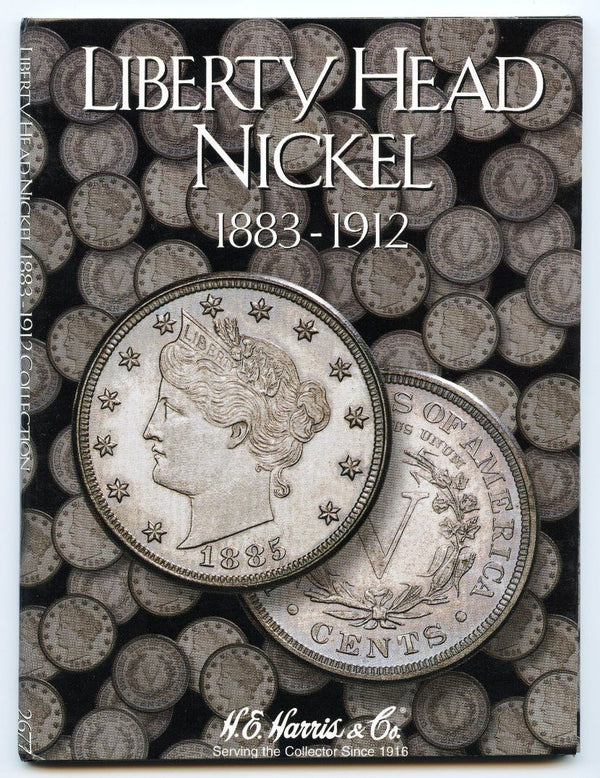 Liberty Head Nickel 1883 - 1912 Set Coin Folder - HE Harris Album 2677