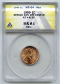 1999 Red Lincoln Cent Penny ANACS MS 64 Off-Center Error Struck 10% - J926