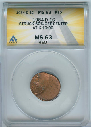 1984-D Lincoln Memorial Cent Error 60% Off Center ANACS MS63RD -SS535