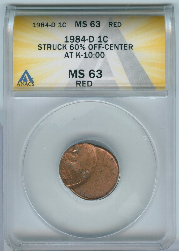 1984-D Lincoln Memorial Cent Error 60% Off Center ANACS MS63RD -SS535