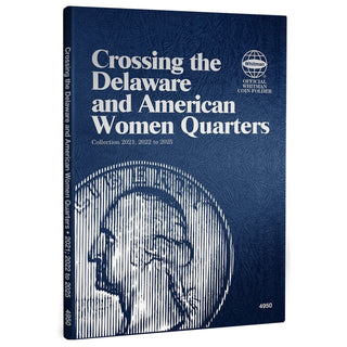 Quarter Coin Folder Crossing Delaware & American Women 2021 - 2025 Whitman 4950