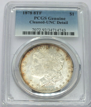 1878 8TF Morgan Silver Dollar PCGS Genuine UNC Detail Cleaned Toning Toned E268