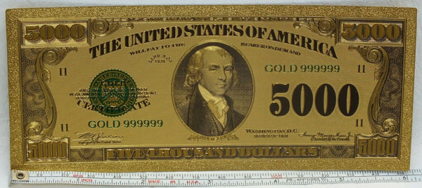 1928 $5000 Federal Reserve Novelty 24K Gold Foil Plated Note Bill 6