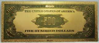 1928 $500 Federal Reserve McKinley Novelty 24K Gold Foil Plated Note 6