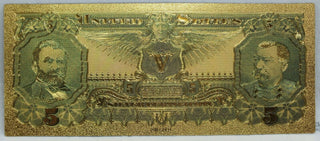 1896 $5 Silver Certificate Educational 24k Gold Foil Plated Note Currency GFN14