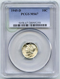 1945-D Mercury Silver Dime PCGS MS67 Certified - Denver Mint - G255