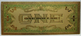 1928 $1 Silver Certificate Funnyback Novelty 24K Gold Foil Plated Note 6