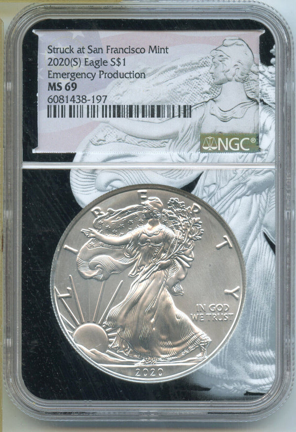 2020 (S) American Eagle 1 oz Silver Dollar NGC MS69 Emergeny Production - CC780