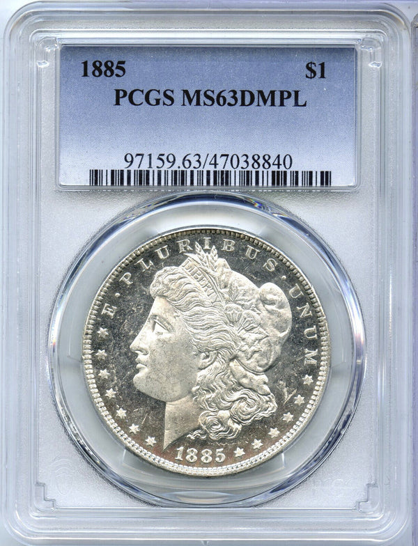 1885 Morgan Silver Dollar PCGS MS63DMPL Certified - Philadelphia  Mint -DM896