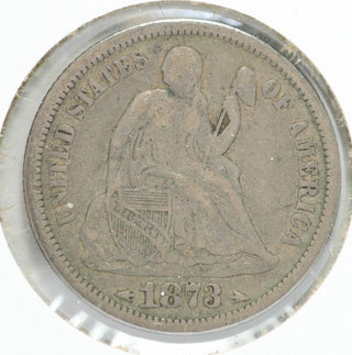 1873 Seated Liberty Silver Dime - Philadelphia Mint - LF133
