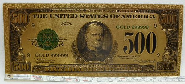 1928 $500 Federal Reserve McKinley Novelty 24K Gold Foil Plated Note 6