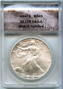 2008 American Eagle 1 oz Silver Dollar ANACS MS69 Certified -184