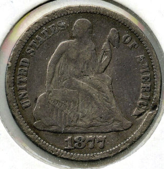 1877 Seated Liberty Silver Dime - Philadelphia Mint - G827