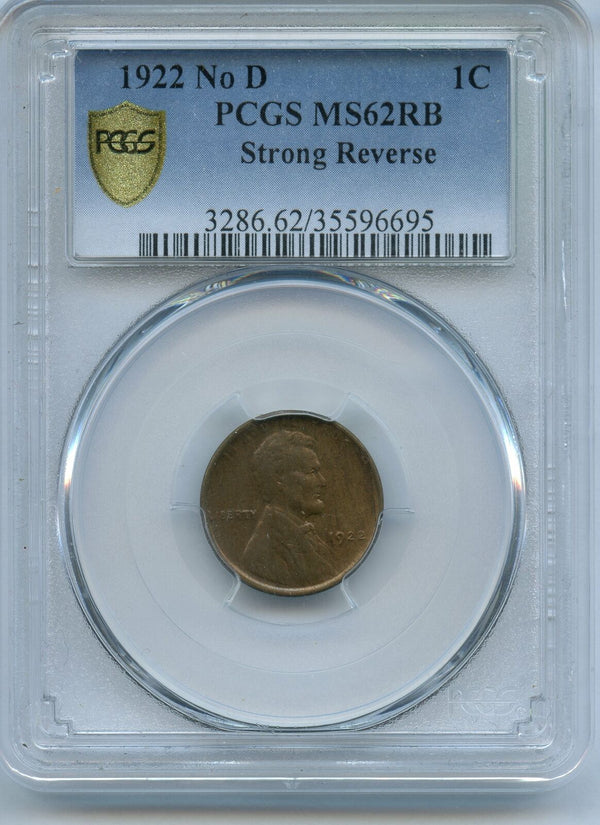 1922 No D Lincoln Wheat Cent PCGS MS62 RB Strong Reverse Penny Red Brown JC105