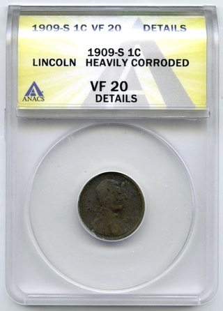 1909-S Lincoln Wheat Cent Penny ANACS VF 20 Certified - San Francisco - B939