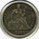 1875 Seated Liberty Silver Dime - Philadelphia Mint - G281
