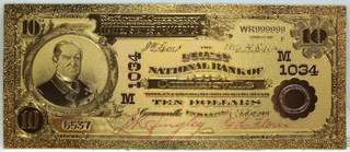 1902 $10 First National Bank Connersville Novelty 24K Gold Plated Note 6