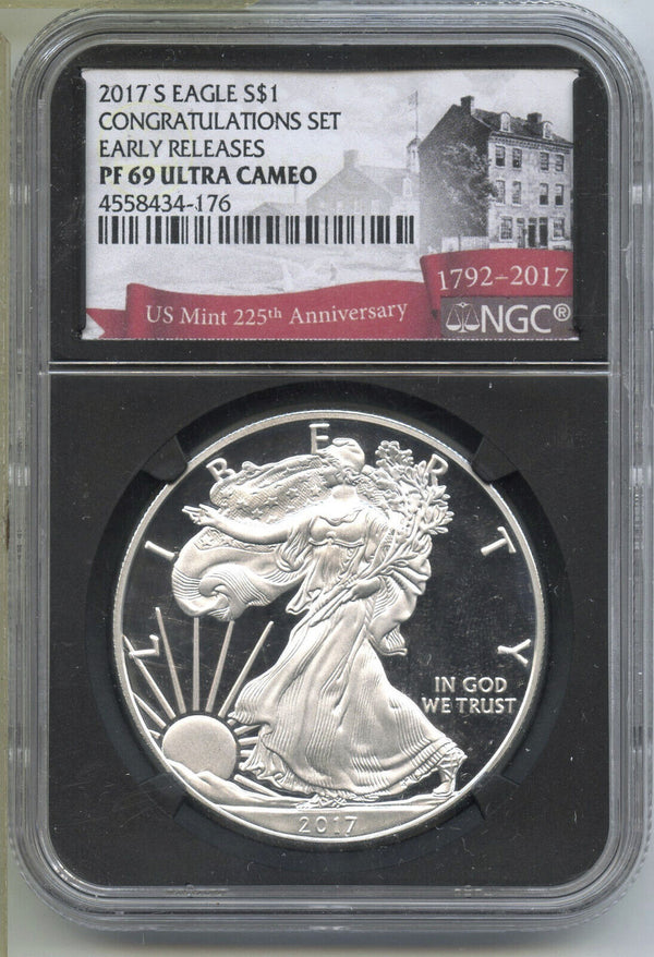 2017-S American Eagle Silver Dollar NGC PF69 Congratulations Early Releases C561