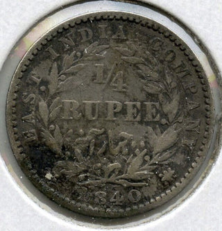1840 East India Company Coin 1/4 Rupee - Queen Victoria - G348