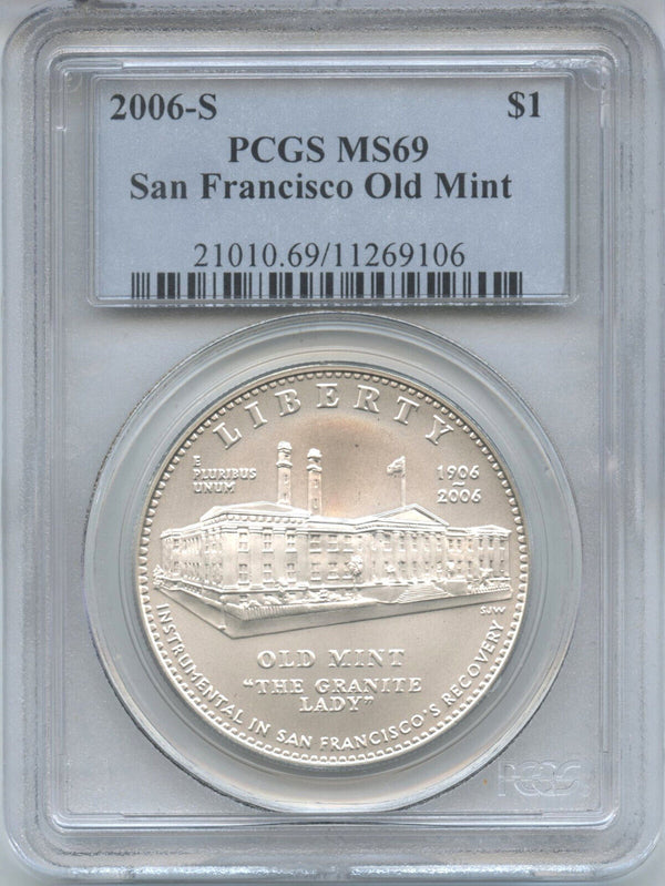2006 S San Francisco Old Mint Commemorative Silver Dollar PCGS MS69  -DN439