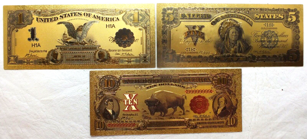 1899 $1 Black Eagle $5 Chief 1901  $10 LT Bison Novelty Gold Foil Notes LG609