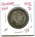 1915-D Barber Silver Half Dollar - Denver Mint - A649
