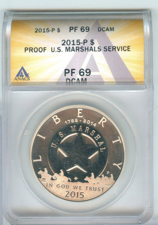 2015-P ANACS PF 69 Marshals Service Commemorative Dollar $1 Philadelphia - ER909