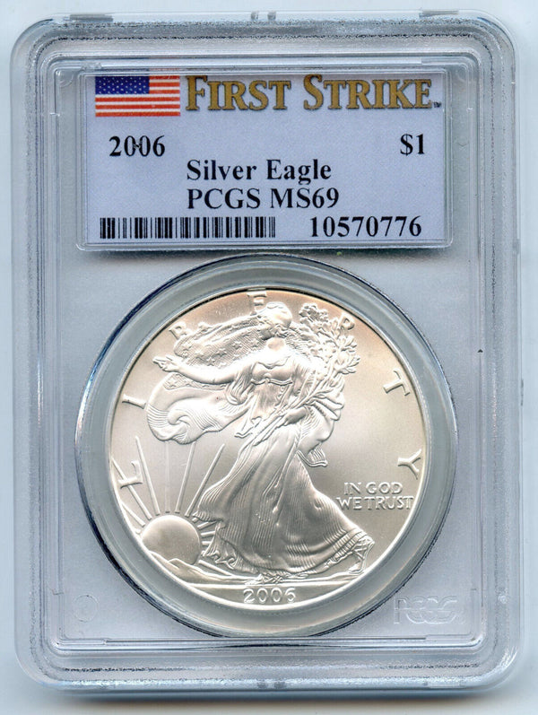 2006 American Eagle 1 oz Silver Dollar PCGS MS69 Certified First Strike - CC535