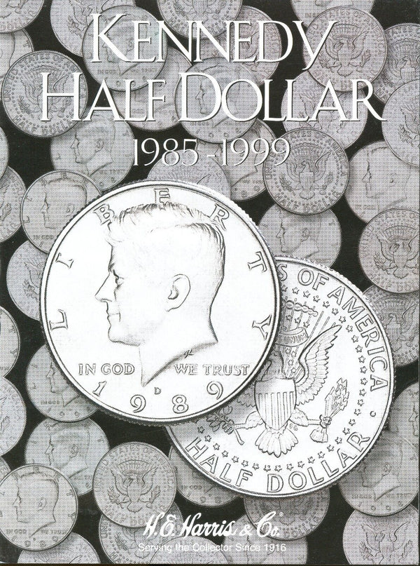 Kennedy Half Dollar 1985 - 1999 Set - Harris Album 2697 Coin Folder - Halves