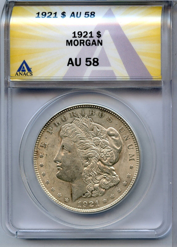 1921 Morgan Silver Dollar ANACS AU 58 $1 Certified Coin - JN769