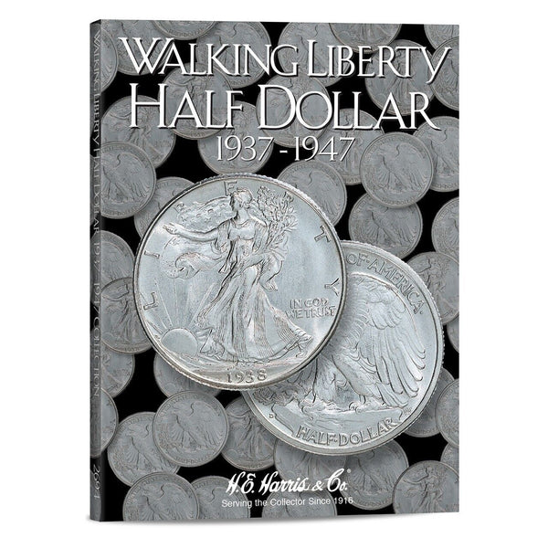 Coin Folder - Walking Liberty Half Dollar 1937 to 1947 Set - Harris Album 2694