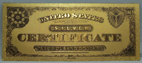 1878 $1000 Silver Certificate Novelty 24K Gold Foil Plated Note Bill 6
