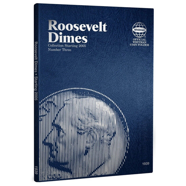 Coin Folder - Roosevelt Dime Set starting 2005 - Whitman Album 1939 collection