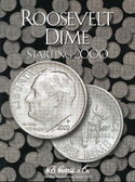 Coin Folder - Roosevelt Dime Set - Starting 2000 to Now - HE Harris Album 2941
